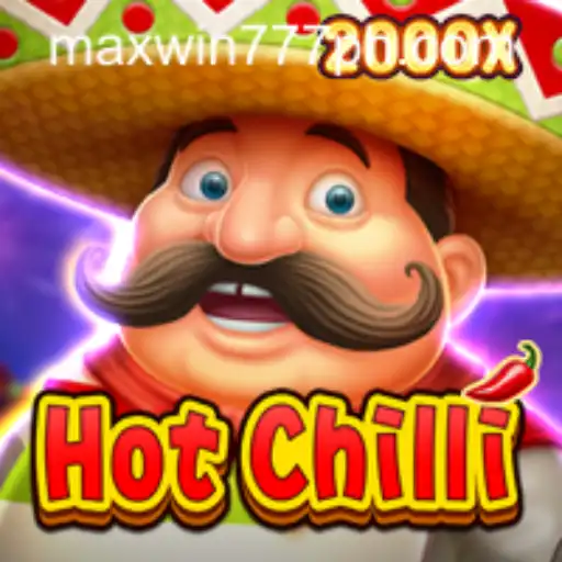 HotChilli: Spice Up Your Gaming Experience with MAXWIN777