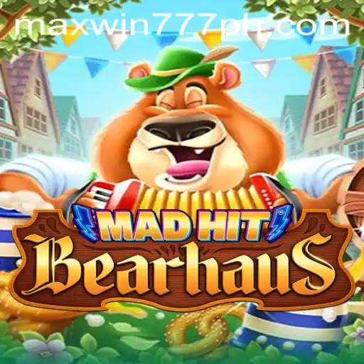 Exploring the Thrilling World of MadHitBearhaus with MAXWIN777