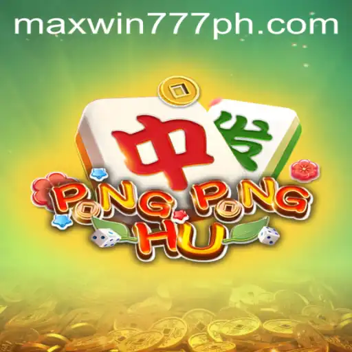 Exploring the Thrilling World of PONGPONGHU: Unveiling the Adventure with MAXWIN777