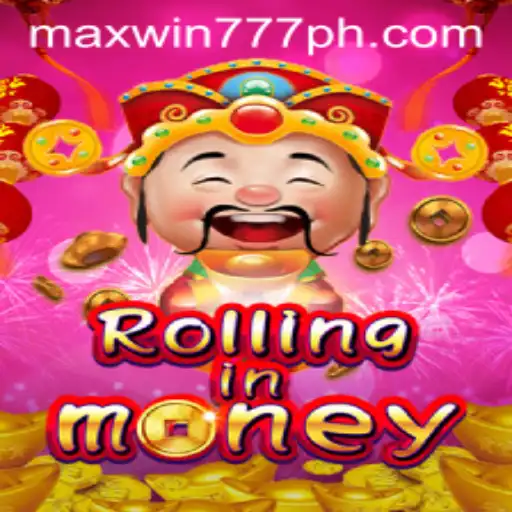 RollingInMoney: Experience the Thrill of MAXWIN777