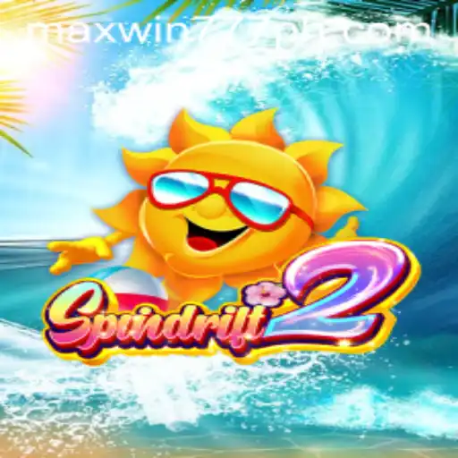 Spindrift2: The Ultimate Gaming Experience with MAXWIN777