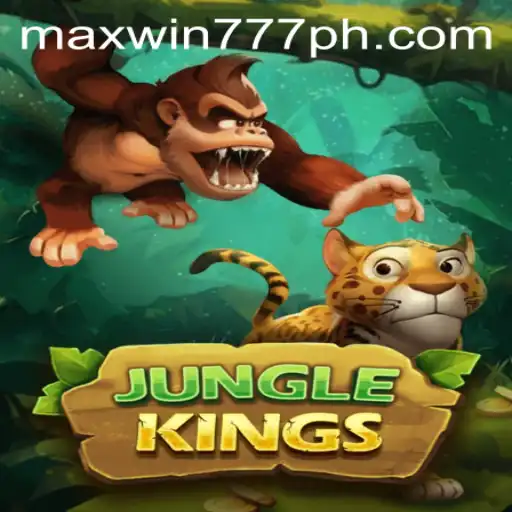 Explore the Thrilling World of JungleKings with MAXWIN777